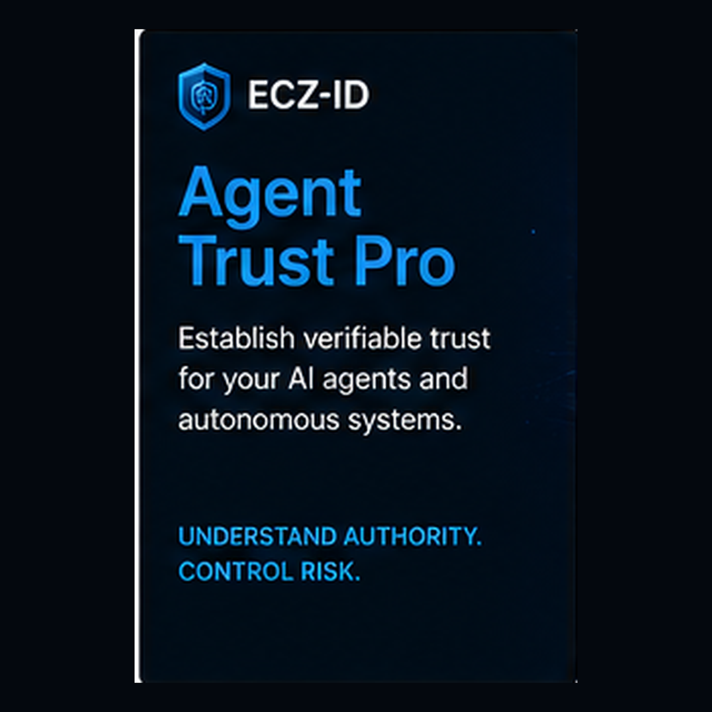 A dark blue rectangular card or package front with the brand name ECZ-ID at the top and large text reading 'Agent Trust Pro,' plus smaller white and blue descriptive text about verifying trust for AI agents and autonomous systems. ECZ-ID ECOCITIZENZ 
