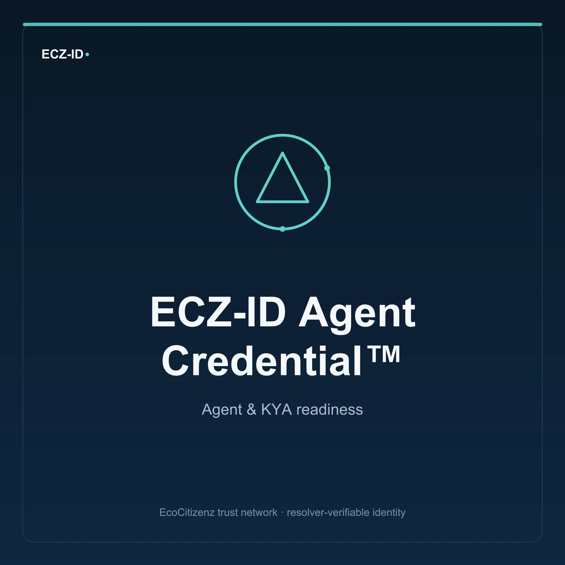 ECZ-ID product image for “ECZ-ID Agent Credential™” (SKU ECZ-CHILD-AGENT-CREDENTIAL). Agent & KYA readiness. Shows the ECZ-ID wordmark and an abstract agent kya family symbol on a dark EcoCitizenz background.