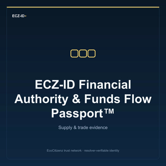ECZ-ID product image for “ECZ-ID Financial Authority & Funds Flow Passport™” (SKU ECZ-CHILD-FUNDS-FLOW). Supply & trade evidence. Shows the ECZ-ID wordmark and an abstract supply evidence family symbol on a dark EcoCitizenz background.