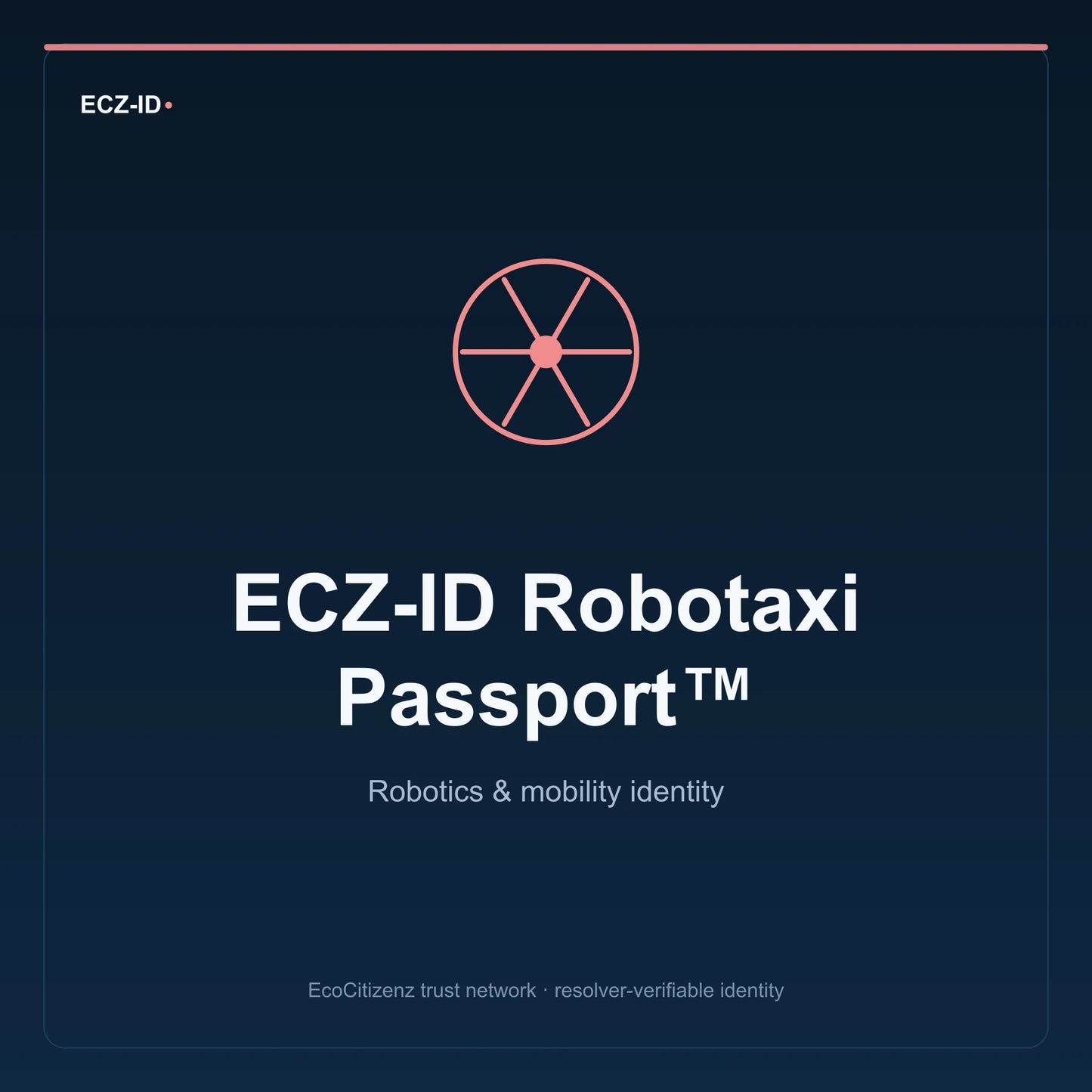 ECZ-ID product image for “ECZ-ID Robotaxi Passport™” (SKU ECZ-CHILD-ROBOTAXI). Robotics & mobility identity. Shows the ECZ-ID wordmark and an abstract robotics mobility family symbol on a dark EcoCitizenz background.