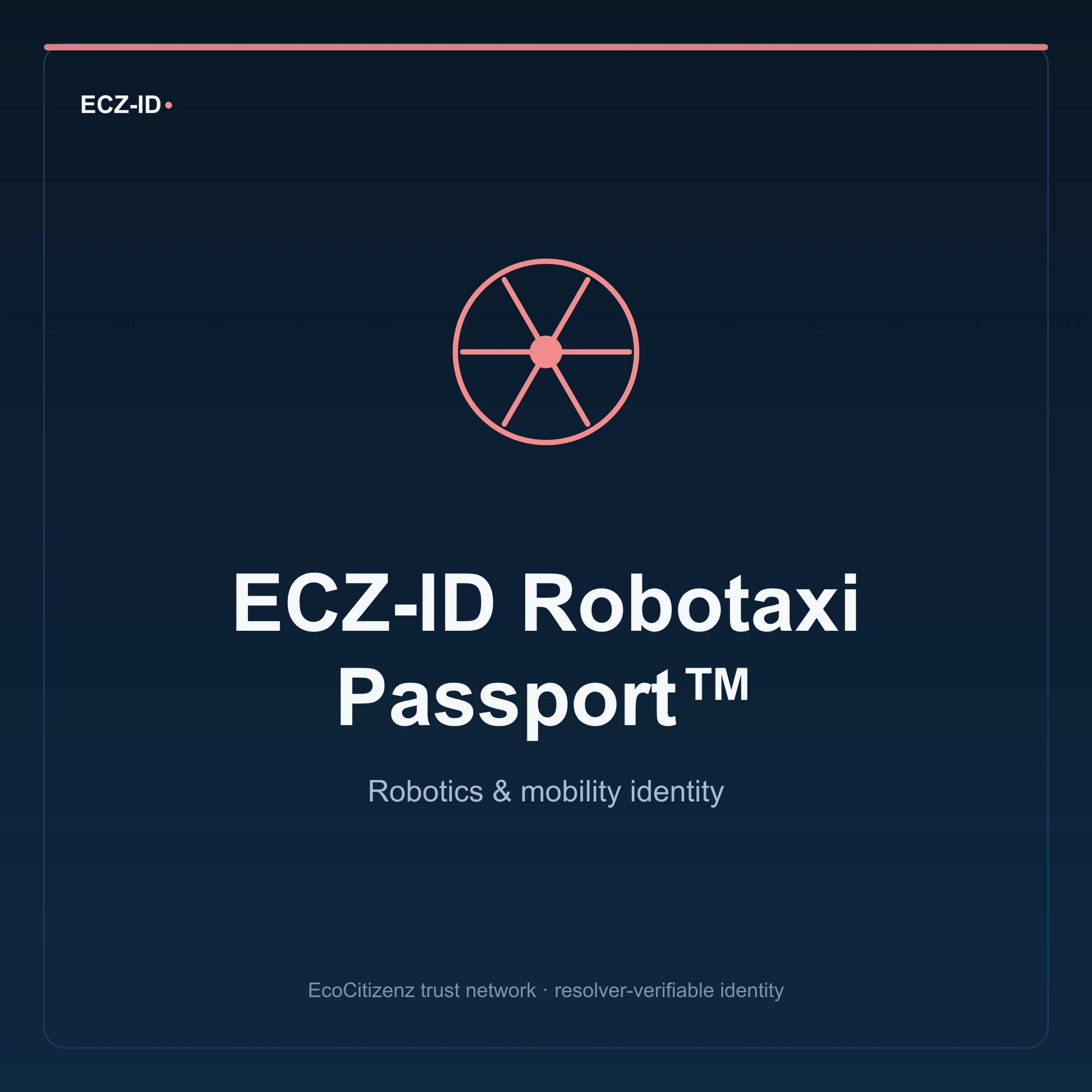 ECZ-ID product image for “ECZ-ID Robotaxi Passport™” (SKU ECZ-CHILD-ROBOTAXI). Robotics & mobility identity. Shows the ECZ-ID wordmark and an abstract robotics mobility family symbol on a dark EcoCitizenz background.