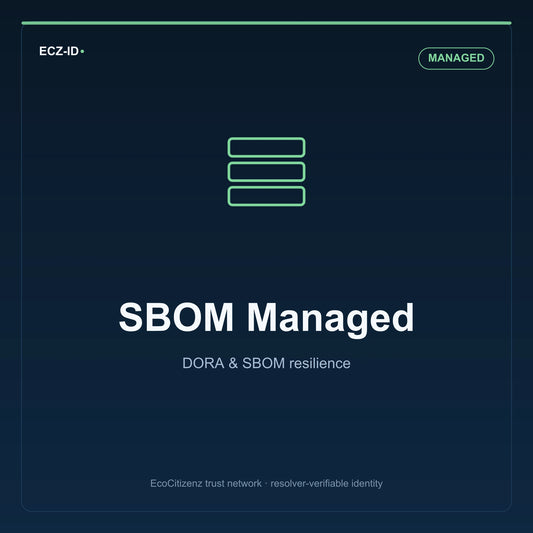 ECZ-ID product image for “SBOM Managed” (SKU ECZ-PKG-SBOM-MANAGED), Managed tier. DORA & SBOM resilience. Shows the ECZ-ID wordmark and an abstract dora sbom family symbol on a dark EcoCitizenz background.